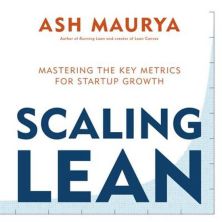 scaling lean ash maurya key metrics